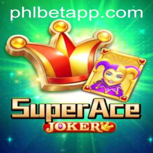 Dive into the Exciting World of SuperAceJoker and Discover the Thrills of Phl Bet